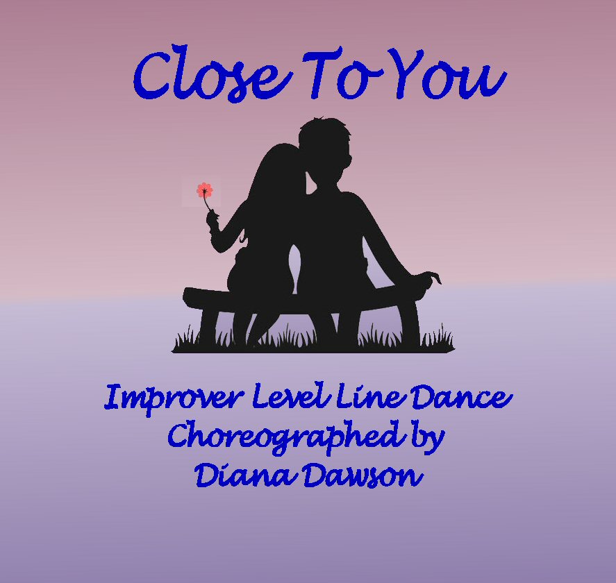 1412. CLOSE TO YOU line dance info page